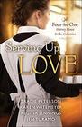 Serving Up Love: A Flood of Love / More Than a Pretty Face / Intrigue a la Mode / Grand Encounters