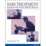 Baby Treatment Based on NDT Principles