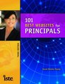 101 Best Websites for Principals Third Edition