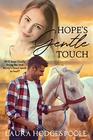 Hope's Gentle Touch