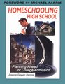 Homeschooling High School Planning Ahead for College Admission