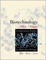 Biotechnology DNA to Protein A Laboratory Project in Molecular Biology