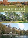 Public Parks The Key to Livable Communites