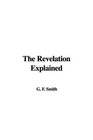 The Revelation Explained