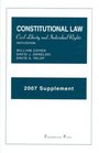 Constitutional Law Civil Liberty and Individual Rights 6th 2007 Supplement