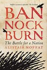 Bannockburn The Battle for a Nation