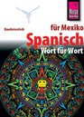 Spanisch fur Mexiko Wort fur Wort Kauderwelsch