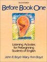Before Book One Listening Activities for PreBeginning Students of English