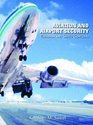Aviation and Airport Security  Terrorism and Safety Concerns