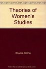 Theories of Women's Studies