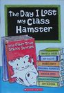 The Day I Lost My Class Hamster And Other True Stories
