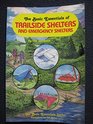 The Basic Essentials of Trailside Shelters and Emergency Shelters