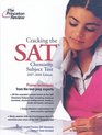 Cracking the Sat Chemistry Subject Test 20072008 Edition