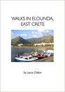 Walks in Elounda East Crete    the Elounda Walkers' Map
