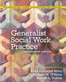 Generalist Social Work Practice An Empowering Approach Plus MySearchLab with eText  Access Card Package