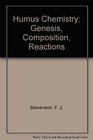 Humus Chemistry Genesis Composition Reactions