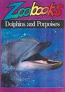 Dolphins and Porpoises