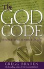 The God Code: The Secret of Our Past, the Promise of Our Future