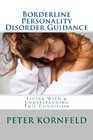 Borderline Personality Disorder Guidance Living With  Understanding This Condition