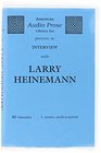 Interview With Larry Heinemann