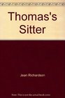 Thomas's Sitter