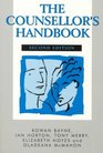 The Counsellor's Handbook A Practical AZ Guide to Professional and Clinical Practice