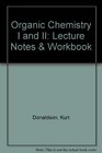 Organic Chemistry I and II Lecture Notes  Workbook