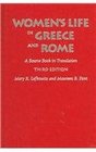 Women's Life in Greece and Rome  A Source Book in Translation