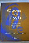 El Secreto de los Incas