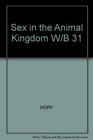 Strange Sex Lives in the Animal Kingdom