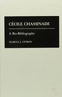 Cecile Chaminade A BioBibliography