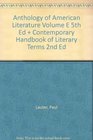 Anthology of American Literature Volume E 5th Ed  Contemporary Handbook of Literary Terms 2nd Ed