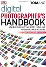 Digital Photographer's Handbook