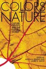 The Colors of Nature: Culture, Identity, and the Natural World