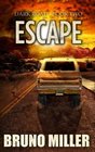 Escape A PostApocalyptic Survival series