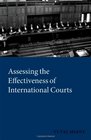 Assessing the Effectiveness of International Courts