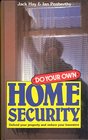 Do Your Own Home Security