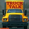 Truck Talk Rhymes on Wheels