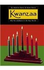 Kwanzaa Why We Celebrate It the Way We Do