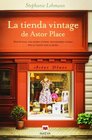 La tienda vintage de Astor Place Dos pocas una misma ciudad dos mujeres unidas por su pasin por la moda