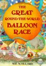 The Great Roundtheworld Balloon Race