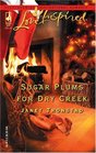 Sugar Plums for Dry Creek (Dry Creek, Bk 8) (Love Inspired)
