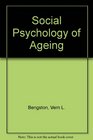 The social psychology of aging