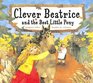 Clever Beatrice and the Best Little Pony