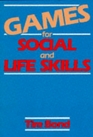 Games for Social and Life Skills
