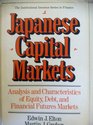 Japanese Capital Markets Analysis and Characteristics of Equity Debt and Financial Futures Markets