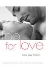 Fool For Love New Gay Fiction