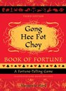 Gong Hee Fot Choy Book of Fortune A FortuneTelling Game