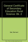 General Certificate of Secondary Education Rural Science Bk 2
