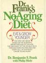 Dr Frank's NoAging Diet